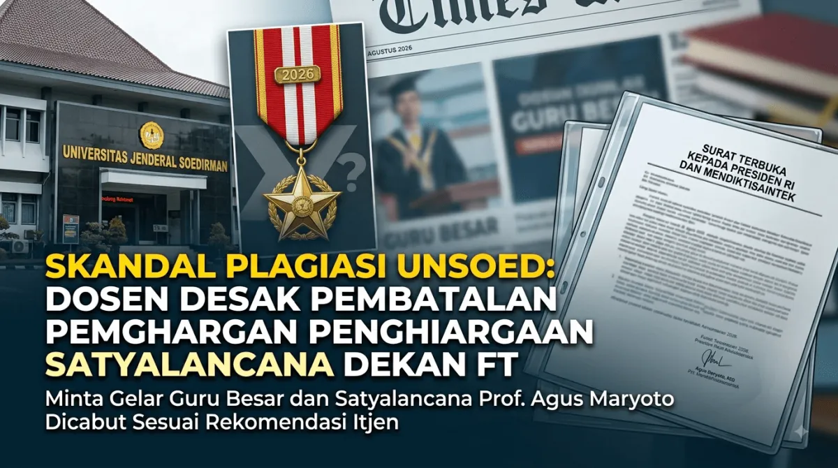 DOSEN UNSOED DESAK PEMBATALAN SATYALANCANA KARYA SATYA DEKAN FT TERKAIT SKANDAL PLAGIASI